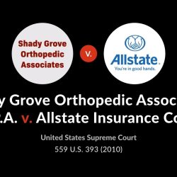 Shady grove orthopedic v allstate