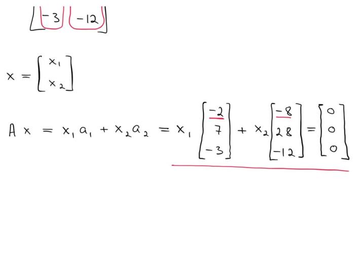 Find one nontrivial solution of ax 0 by inspection